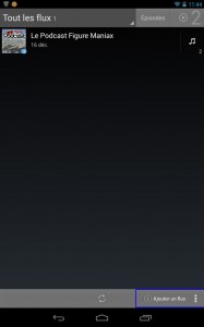 Une fois l'application installée sur votre terminal, il vous faut cliquer sur Ajouter un flux.