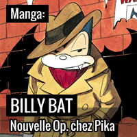 Opération Billy Bat chez Pika en mars 