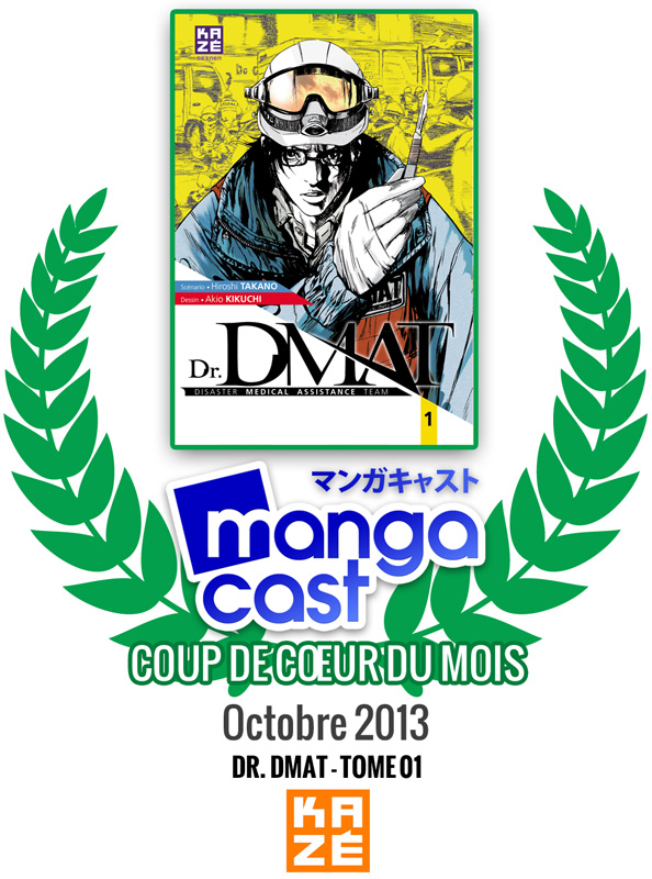 Coup de Coeur d'Octobre 2013 : Dr. DMAT 01
