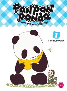 Pan'Pan Panda, une vie en douceur - Tome 01