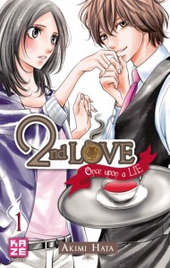 2nd Love - Once Upon a Lie - Tome 01
