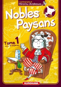 Nobles Paysans - Tome 01