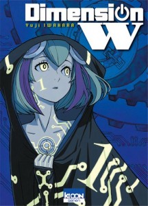 Dimension W - Tome 01