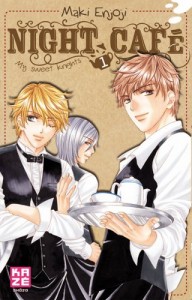 Night Café, My Sweet Knights  - Tome 01