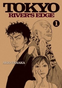 Tokyo River's Edge  - Tome 01