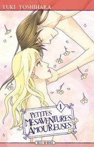 Petites mésaventures amoureuses - Tome 01