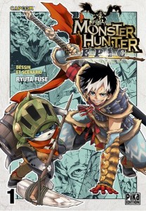 Monster Hunter Epic - Tome 01