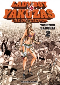 Ladyboy vs. Yakuzas  - Tome 02