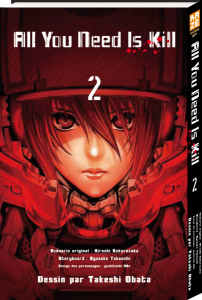  All You Need Is Kill - Tome 1	 All You Need Is Kill - Tome 2