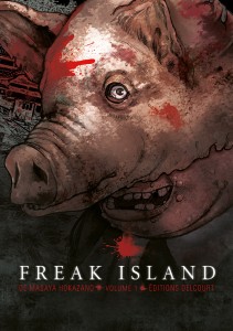 Freak Island - Tome 01