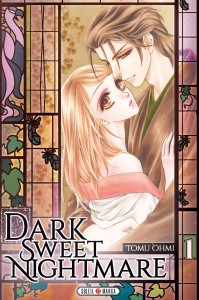 Dark Sweet Nightmare - Tome 01