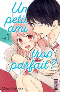 Tome 1 de Un petit ami trop parfait chez Kana