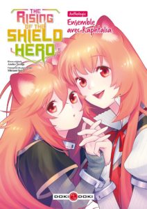 Couverture de The rising of the shield Hero Anthologie - Ensemble avec Raphtalia chez Doki-Doki