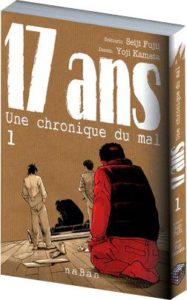 Couverture du tome 1 de 17 ans chronique du mal chez naBan éditions