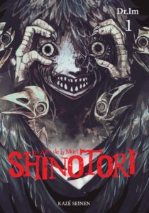 Couverture du tome 1 de Shinotori chez Kaze mangas