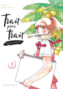 Couverture du tome 1 de Trait pour trait chez Akata