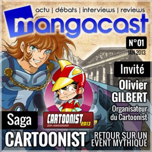 Mangacast n°01 - Janvier 2013