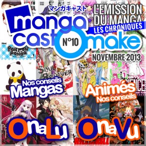 Mangacast Omake N°10 - Novembre 2013