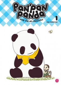 Pan'Pan Panda, une vie en douceur - Tome 01