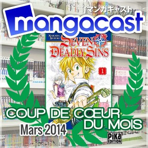 Coup de Cœur du Mois de Mars 2014 : Seven Deadly Sins - Tome 01