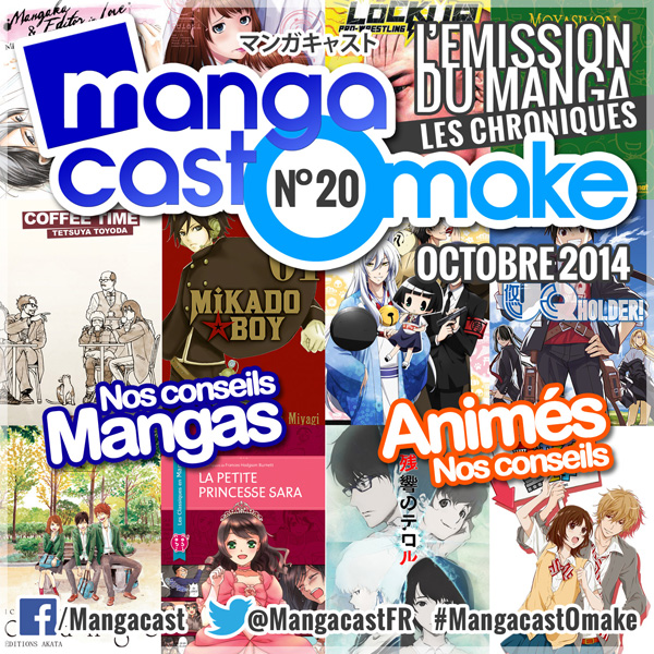 Mangacast Omake N°20 - Octobre 2014