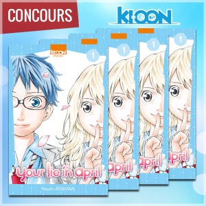[Concours] Gagnez le premier tome de YOUR LIE IN APRIL avec Ki-oon !