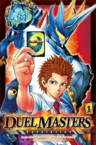 Duel Masters Revolution - Tome 01