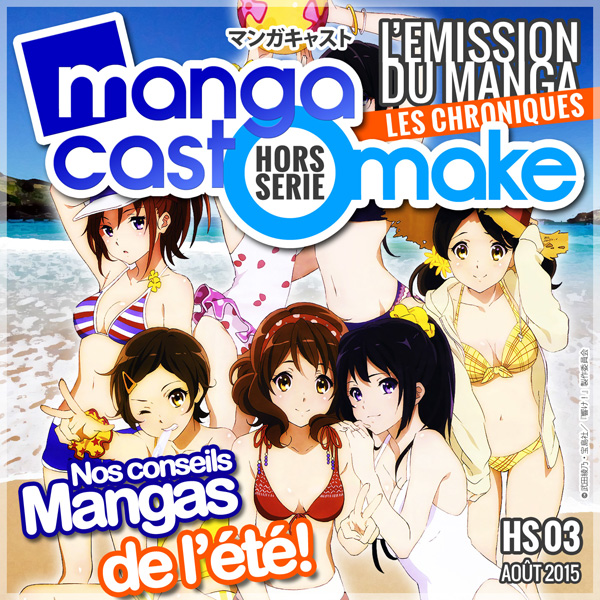 Mangacast Omake Hors-série N°03