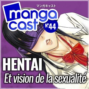 Mangacast N°44