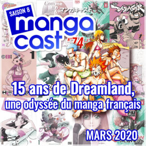 Image de UNE pour Dreamland et le manga français
