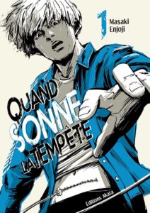 Couverture du tome 1 de Quand sonne la tempête chez Akata