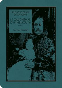 Couverture du tome 1 de Le cauchemar d'Innsmouth chez Ki-oon