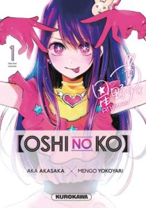 Couverture du tome 1 de Oshi no Ko chez Kurokawa