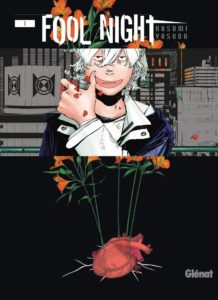 Couverture du tome 1 de Fool Night chez Glénat