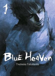 Couverture du tome 1 de la réédition de Blue Heaven chez Panini Manga