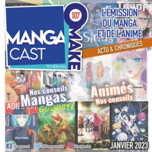 Cartouche de l'émission Mangacast Omake n°107
