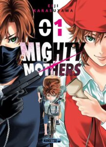 Couverture du tome 1 de Mighty mothers chez Mangetsu