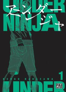 Couverture du tome 1 de Under Ninja chez Pika