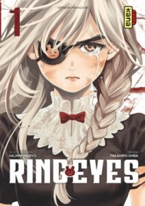 Couverture du tome 1 de Ring Eyes chez Kana