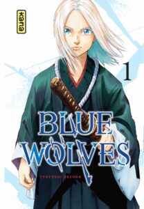 Couverture du tome 1 de Blue Wolves chez Kana