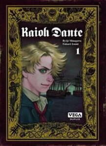 Couverture du tome 1 de Kaioh Dante chez Vega-Dupuis