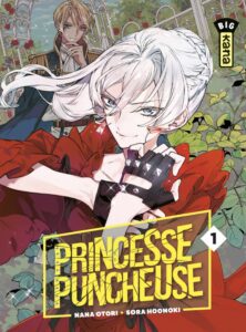 Couverture du tome 1 de Princesse puncheuse chez Kana