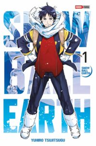 Couverture du tome 1 de Snowball Earth chez Panini